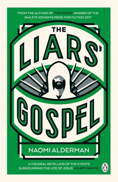 The Liars' Gospel (eBook, ePUB) - Alderman, Naomi