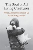 The Soul of All Living Creatures (eBook, ePUB)
