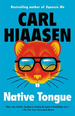 Native Tongue (eBook, ePUB) - Hiaasen, Carl