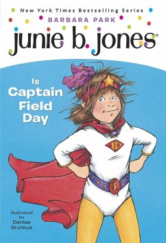 Junie B. Jones #16: Junie B. Jones Is Captain Field Day (eBook, ePUB) Cover Junie B. Jones #16: Junie B. Jones Is Captain Field Day (eBook, ePUB)