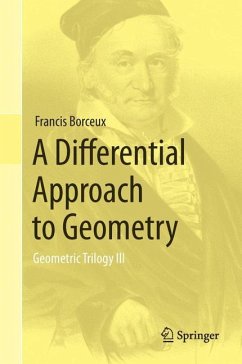 A Differential Approach to Geometry - Borceux, Francis