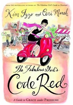 The Fabulous Girl's Code Red (eBook, ePUB) - Izzo, Kim; Marsh, Ceri