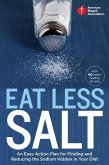 American Heart Association Eat Less Salt (eBook, ePUB)