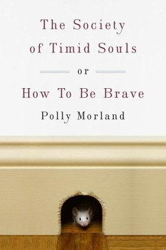 The Society of Timid Souls (eBook, ePUB) - Morland, Polly
