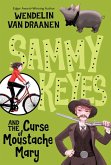 Sammy Keyes and the Curse of Moustache Mary (eBook, ePUB)