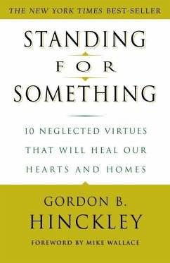 Standing for Something (eBook, ePUB) - Hinckley, Gordon B.
