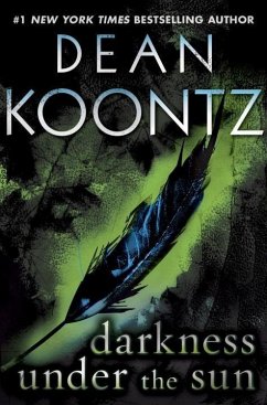 Darkness Under the Sun (Novella) (eBook, ePUB) - Koontz, Dean