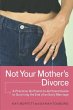 Not Your Mother's Divorce (eBook, ePUB) - Bild 1
