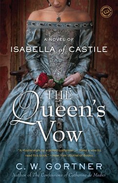 The Queen's Vow (eBook, ePUB) - Gortner, C. W.