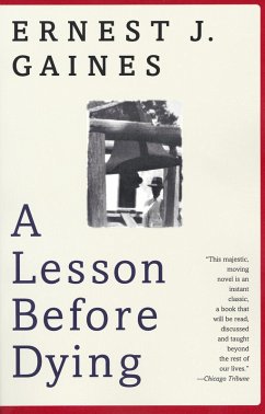 A Lesson Before Dying (eBook, ePUB) - Gaines, Ernest J.
