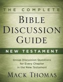 The Complete Bible Discussion Guide: New Testament (eBook, ePUB)