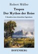 Tropen. Der Mythos der Reise - Bild 1