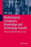 Multinational Companies, Knowledge and Technology Transfer