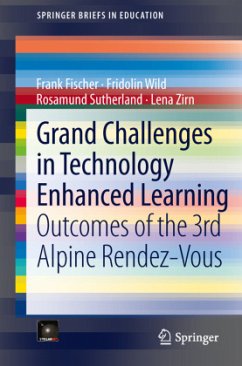 Grand Challenges in Technology Enhanced Learning - Fischer, Frank;Wild, Fridolin;Sutherland, Rosamund