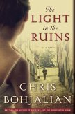 The Light in the Ruins (eBook, ePUB) The Light in the Ruins (eBook, ePUB)