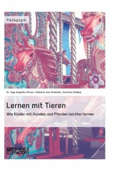 Lernen mit Tieren - Dombaj, Veronika;Grobholz, Kimberly Ann