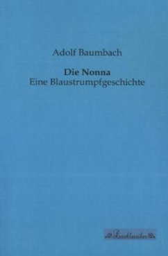 Die Nonna - Baumbach, Adolf
