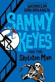 Sammy Keyes and the Skeleton Man (eBook, ePUB)