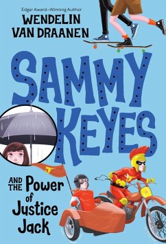 Sammy Keyes and the Power of Justice Jack (eBook, ePUB) - Draanen, Wendelin Van