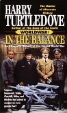 In the Balance (Worldwar, Book One) (eBook, ePUB)