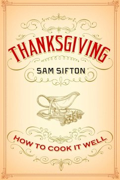 Thanksgiving (eBook, ePUB) - Sifton, Sam