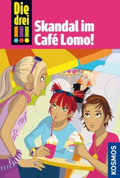 Skandal im Café Lomo / Die drei Ausrufezeichen Bd.44 (eBook, ePUB) - Wich, Henriette