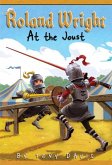 Roland Wright: At the Joust (eBook, ePUB)