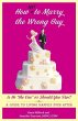 How Not to Marry the Wrong Guy (eBook,... - Bild 1