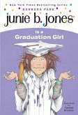 Junie B. Jones #17: Junie B. Jones Is a Graduation Girl (eBook, ePUB)