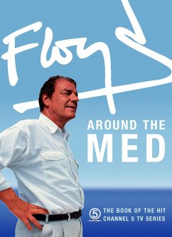 Floyd Around the Med (eBook, ePUB) - Floyd, Keith