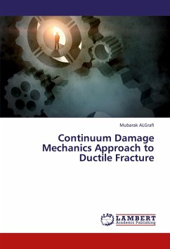 Continuum Damage Mechanics Approach to Ductile Fracture