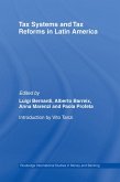 Tax Systems and Tax Reforms in Latin America (eBook, PDF)