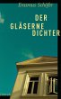 Der gläserne Dichter (eBook, ePUB) - Bild 1