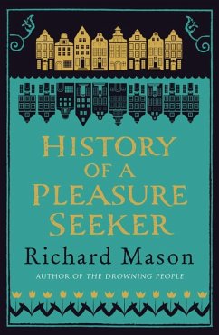 Cover History of a Pleasure Seeker (eBook, ePUB)