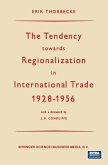 The Tendency towards Regionalization in International Trade 1928¿1956