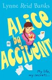 Alice By Accident (eBook, ePUB)
