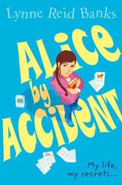 Alice By Accident (eBook, ePUB) - Banks, Lynne Reid