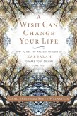 A Wish Can Change Your Life (eBook, ePUB)