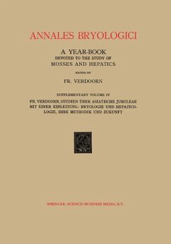 Studien über Asiatische Jubuleae (De Frullaniaceis XV¿XVII) mit Einer Einleitung: Bryologie und Hepaticologie Ihre Methodik und Zukunft - Verdoorn, NA