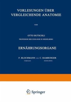 Vorlesungen über Vergleichende Anatomie - Blochmann, F.; Hamburger, C.