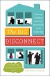 The Big Disconnect (eBook, ePUB) - Bild 1