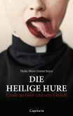 Die heilige Hure (eBook, ePUB)