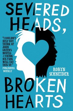 Cover Severed Heads, Broken Hearts (eBook, ePUB)
