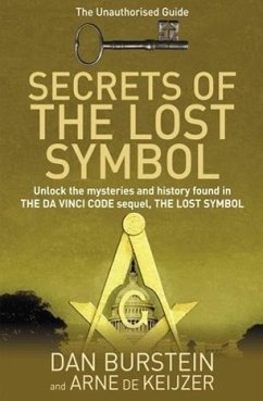 Secrets of the Lost Symbol (eBook, ePUB) - Burstein, Dan; de Keijzer, Arne; Barrett, Sean