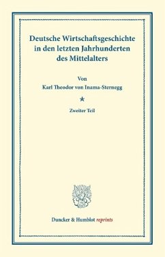 Deutsche Wirtschaftsgeschichte - Inama-Sternegg, Karl Theodor von