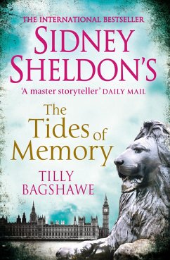 Sidney Sheldon's The Tides of Memory (eBook, ePUB) - Sheldon, Sidney; Bagshawe, Tilly