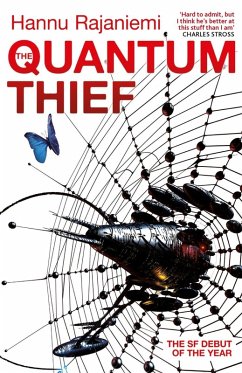 The Quantum Thief (eBook, ePUB) - Rajaniemi, Hannu