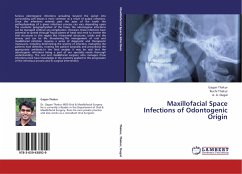 Maxillofacial Space Infections of Odontogenic Origin