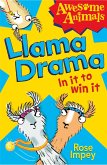 Llama Drama - In It To Win It! (eBook, ePUB)