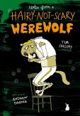 Notes from a Hairy-Not-Scary Werewolf (eBook, ePUB)